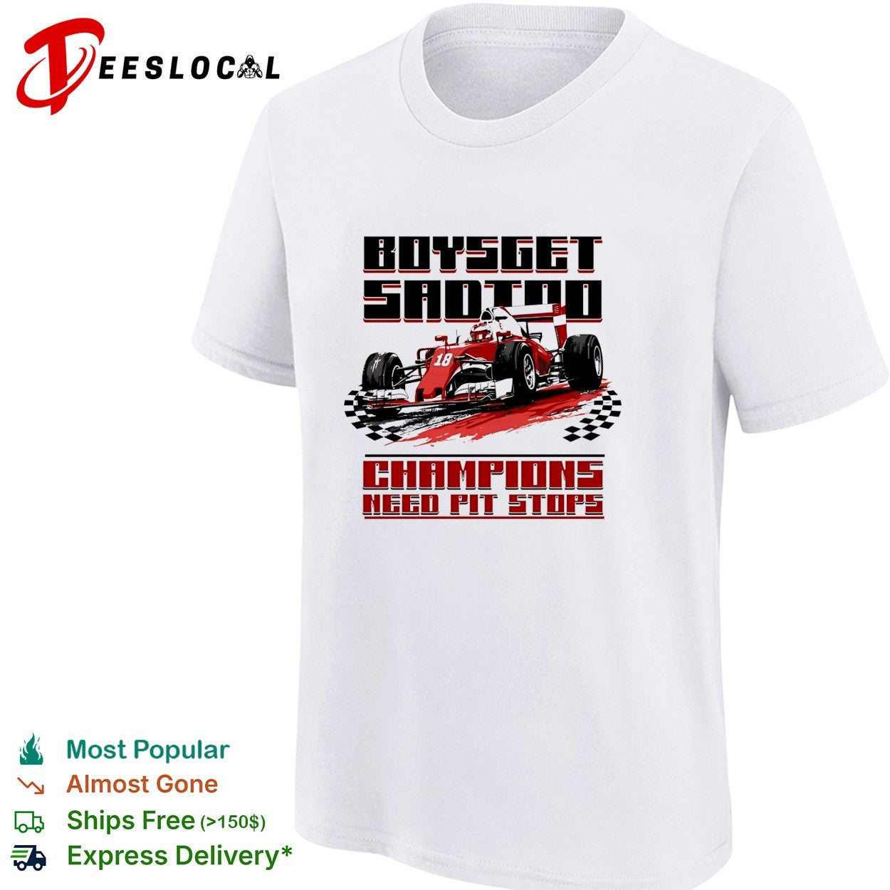 Boys get sad too champions need pit stops formula 1 racing car shirt