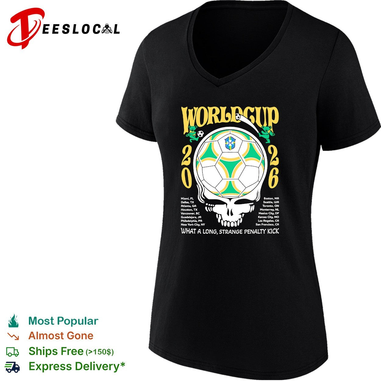 Brazil World Cup 2026 Grateful Dead steal your face what a long strange penalty kick shirt