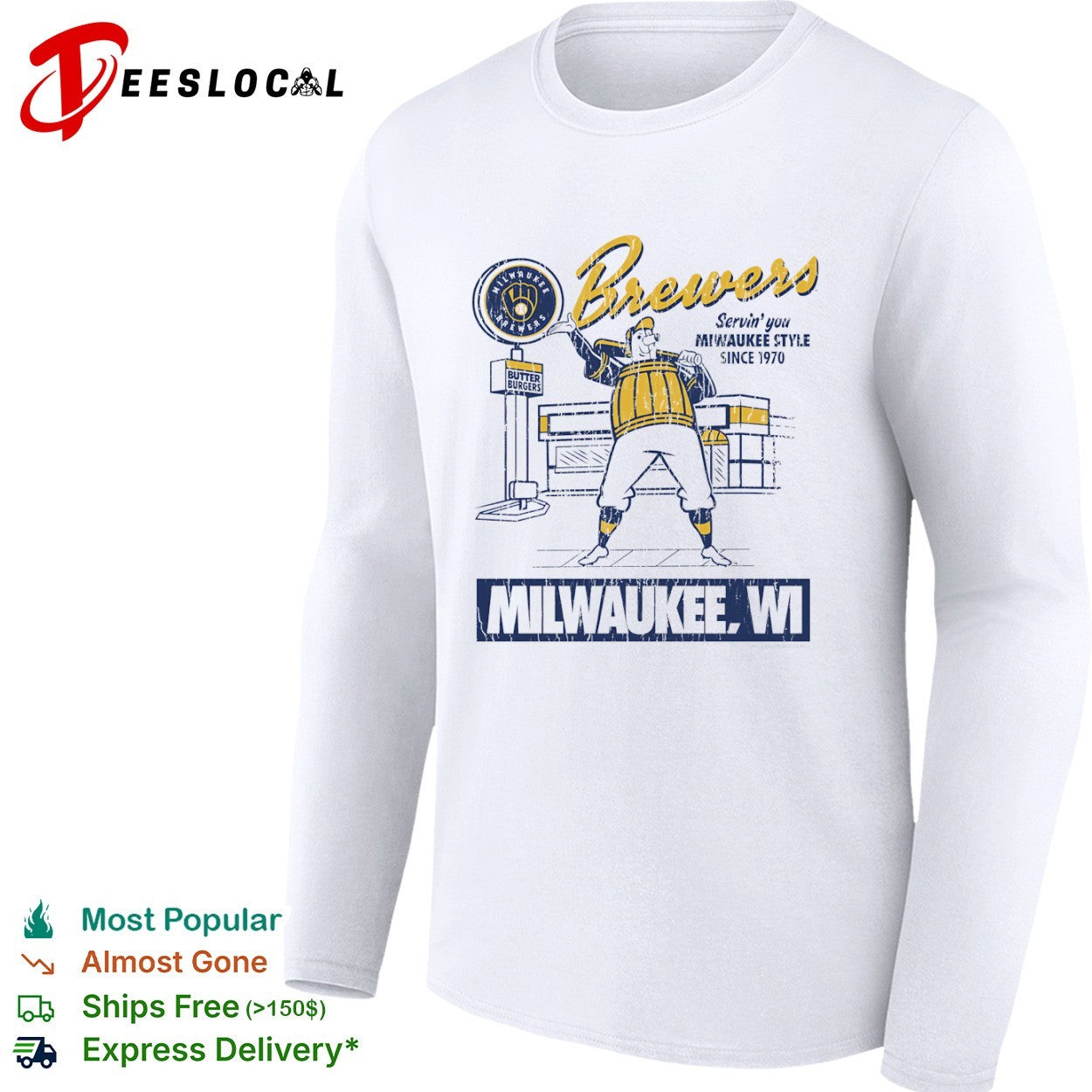 Brewers Milwaukee Butter Burgers Servin you Milwaukee style since 1970 shirt