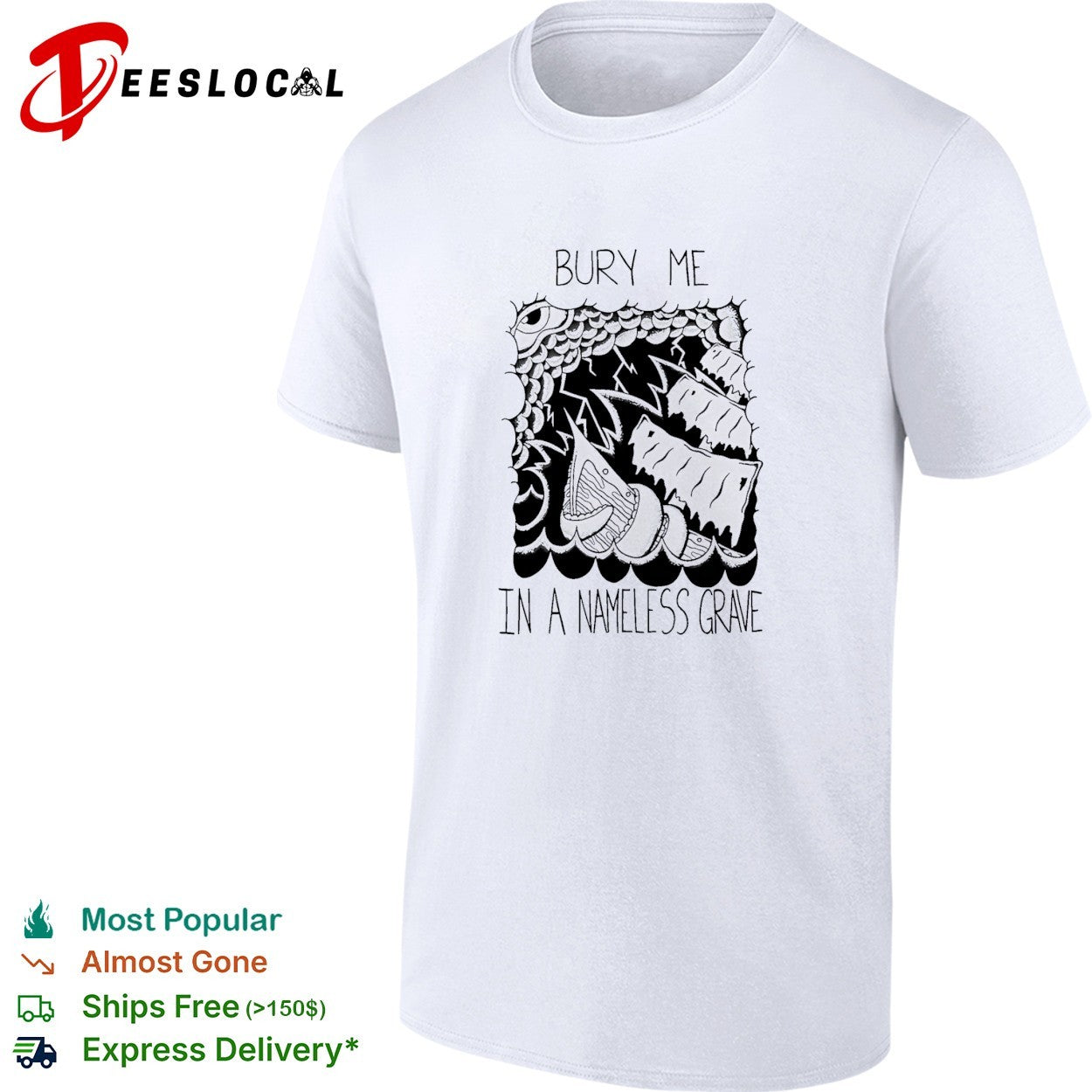 Bury me in a nameless grave dark horror creature shirt