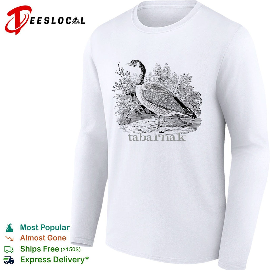 Canada Goose Bird tabarnak shirt
