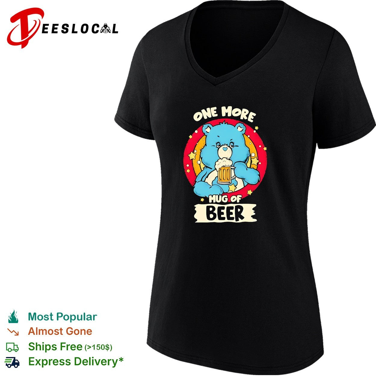 Care Bear holding beer one more mug of beer shirt