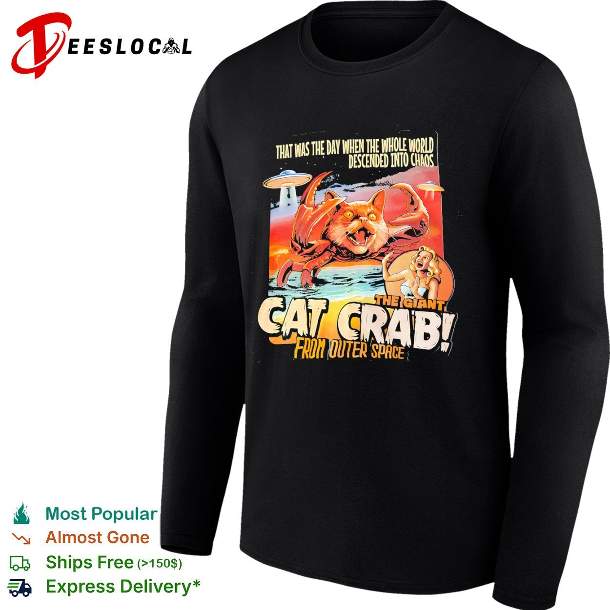 Cat crab from outer space chaos sci fi creature shirt