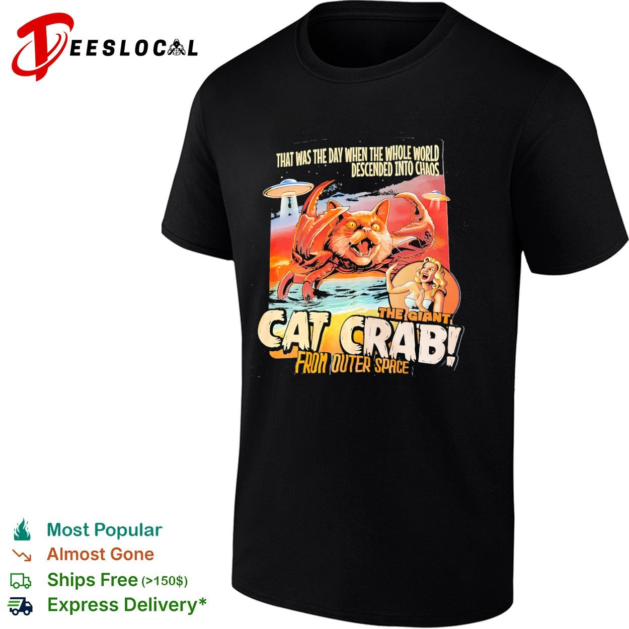 Cat crab from outer space chaos sci fi creature shirt