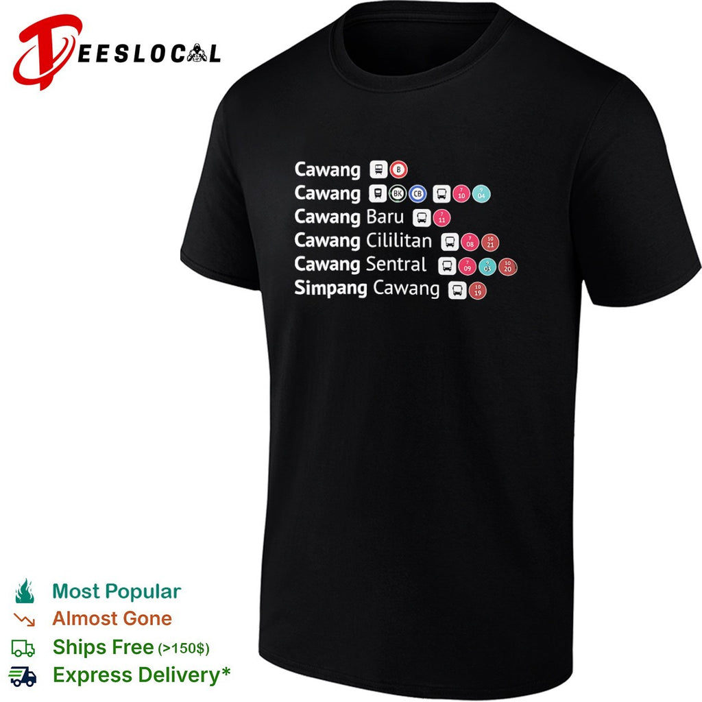 Cawang Cawang Baru Cililitan Sentral Simpang Cawang Transport Transit Map shirt