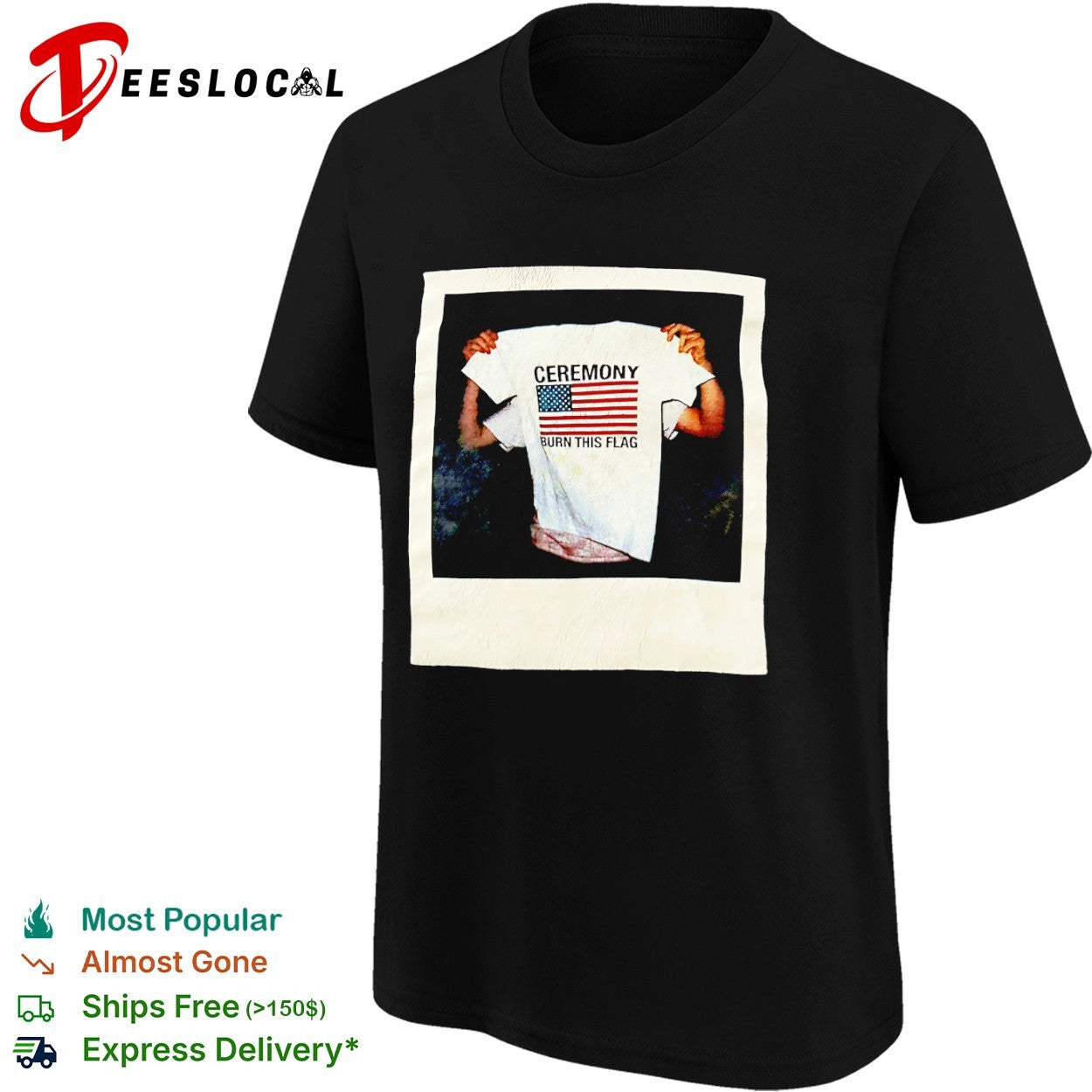 Ceremony Burn This Flag polaroid photograph shirt