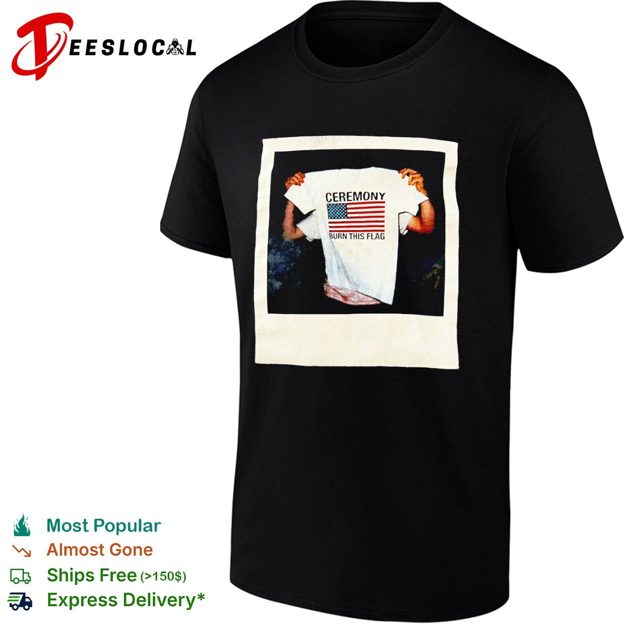 Ceremony Burn This Flag polaroid photograph shirt