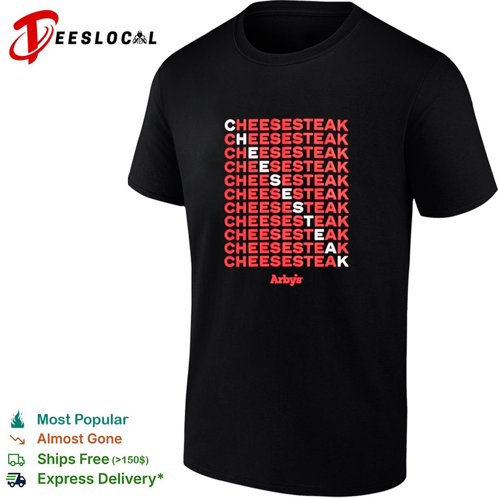 Cheesesteak Arby’s shirt