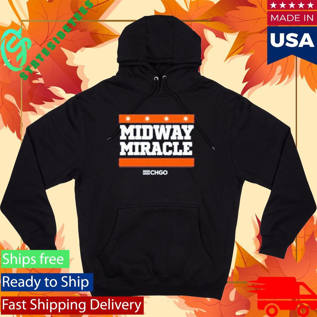 Chgo Midway Miracle Shirt