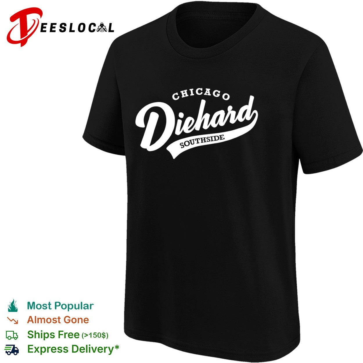 Chicago Diehard Southside Chicago White Sox MLB shirt
