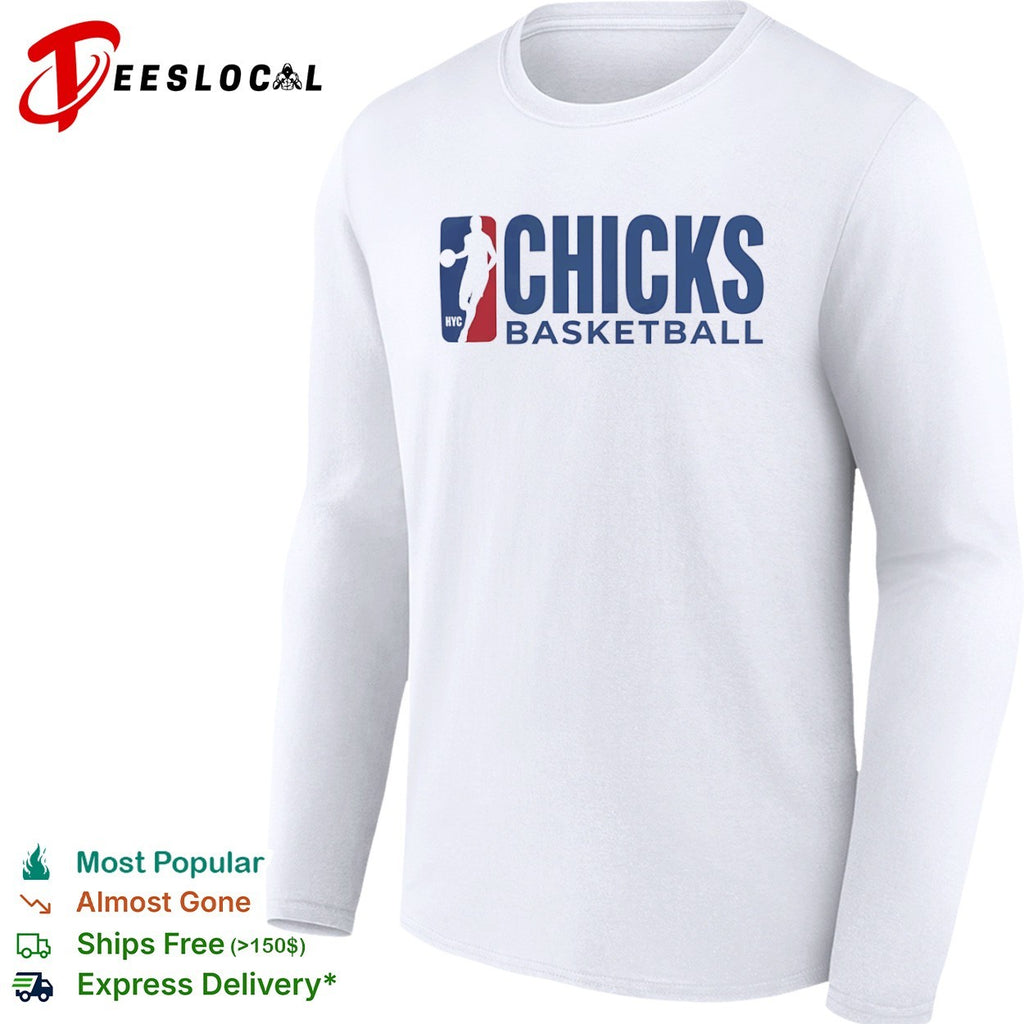 Chicks Basketball Parody NBA Logo Shirt