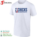 Chicks Basketball Parody NBA Logo Shirt