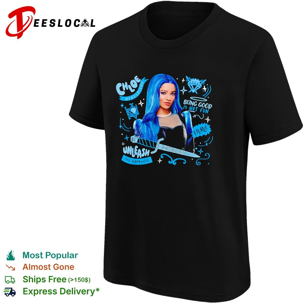 Chloe Wonderland Descendants The Rise of Red Chloe Unleash the Darkness Fierce shirt