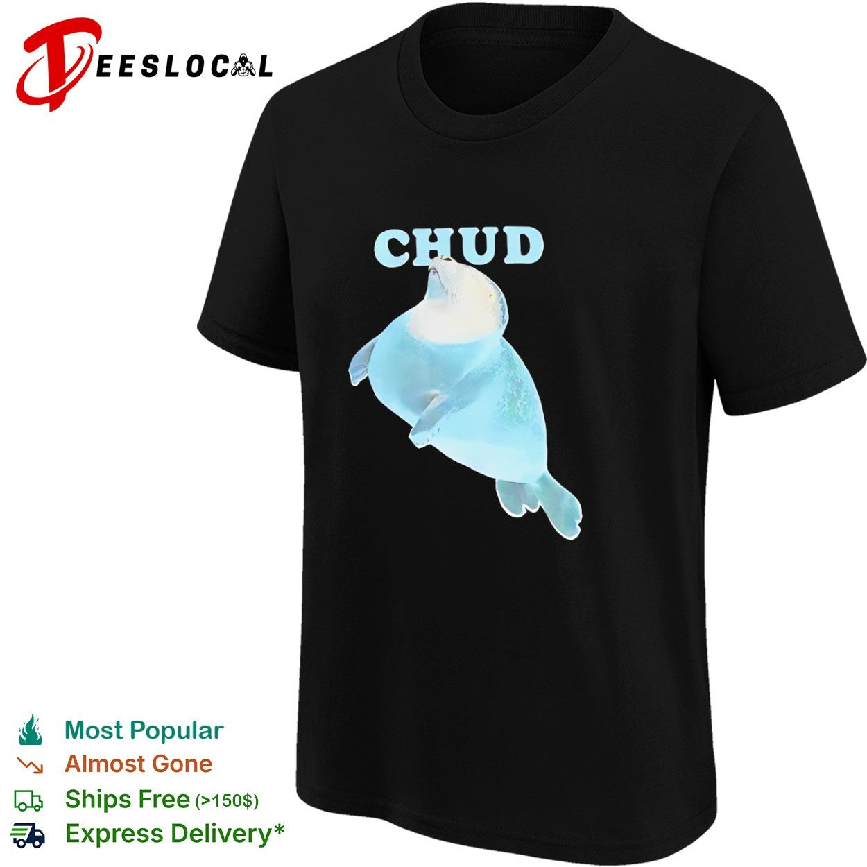 Chud Seal Ocean Mammal Wildlife Marine Animal Sea shirt
