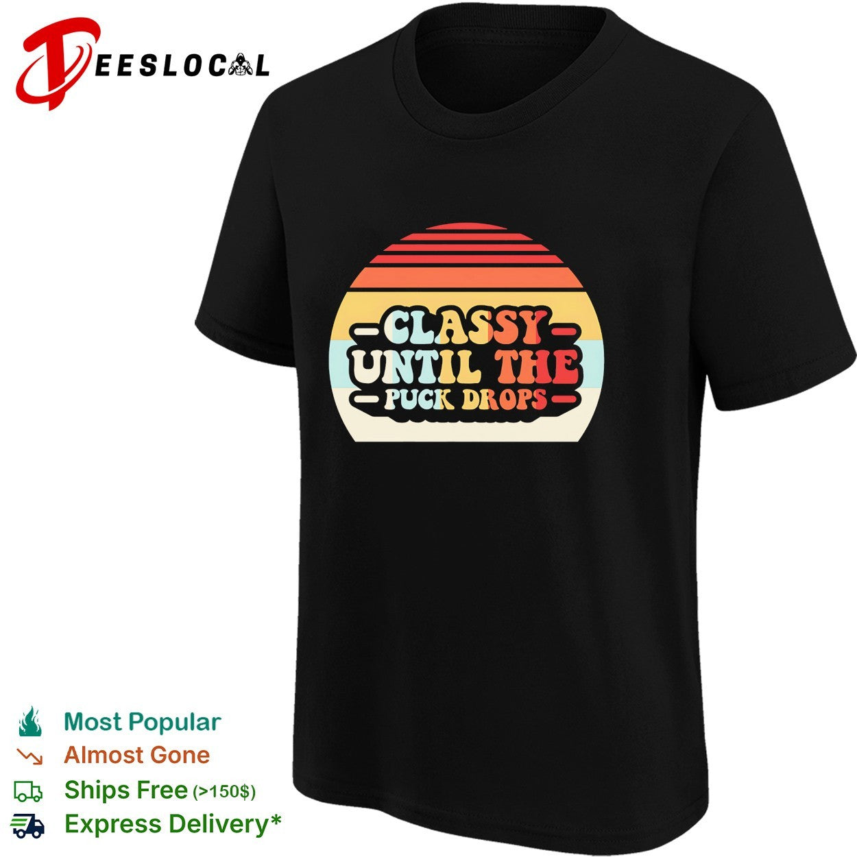 Classy until the puck drops retro sunset hockey shirt