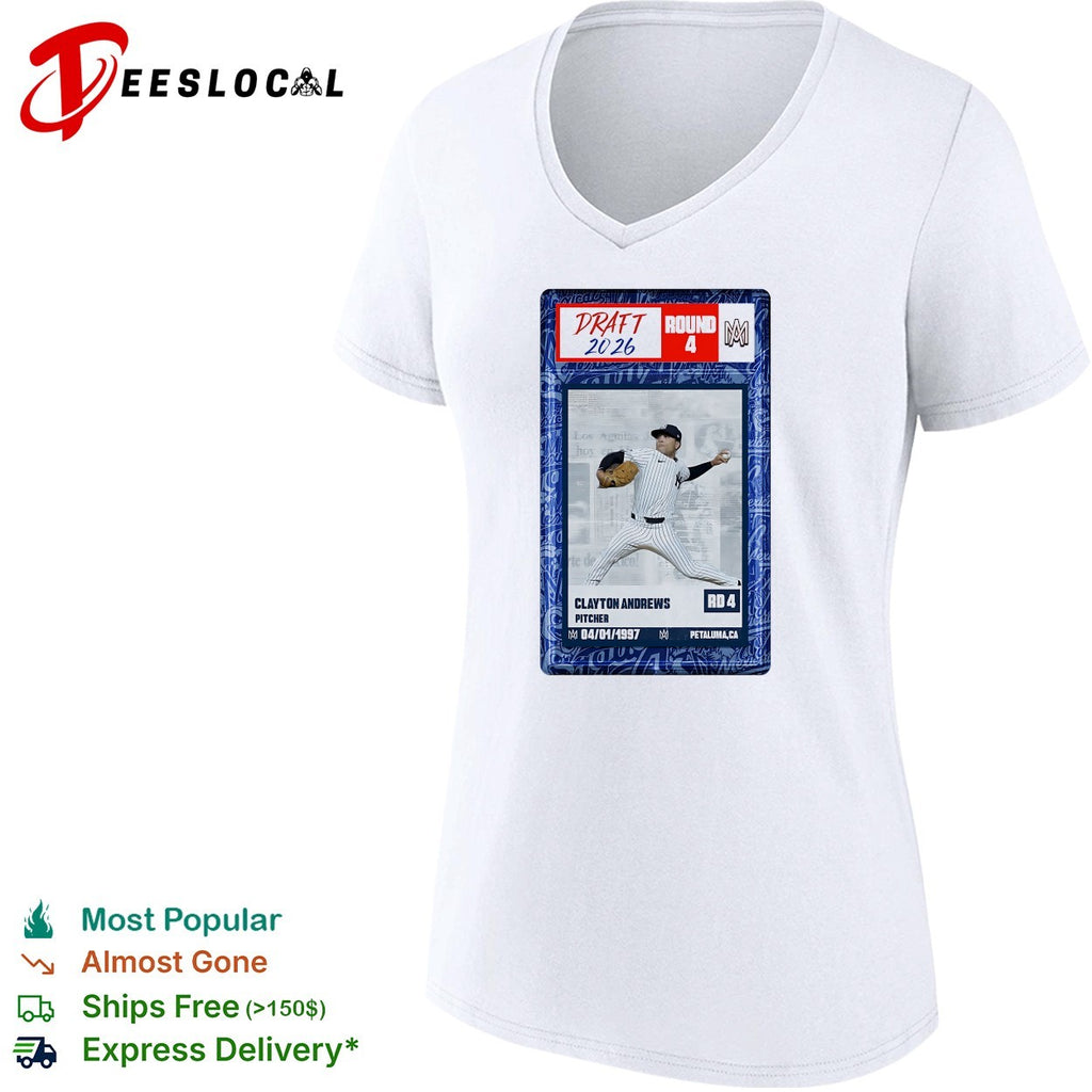 Clayton Andrews New York Yankees MLB Draft 2026 Round 4 pitcher trading card shirt