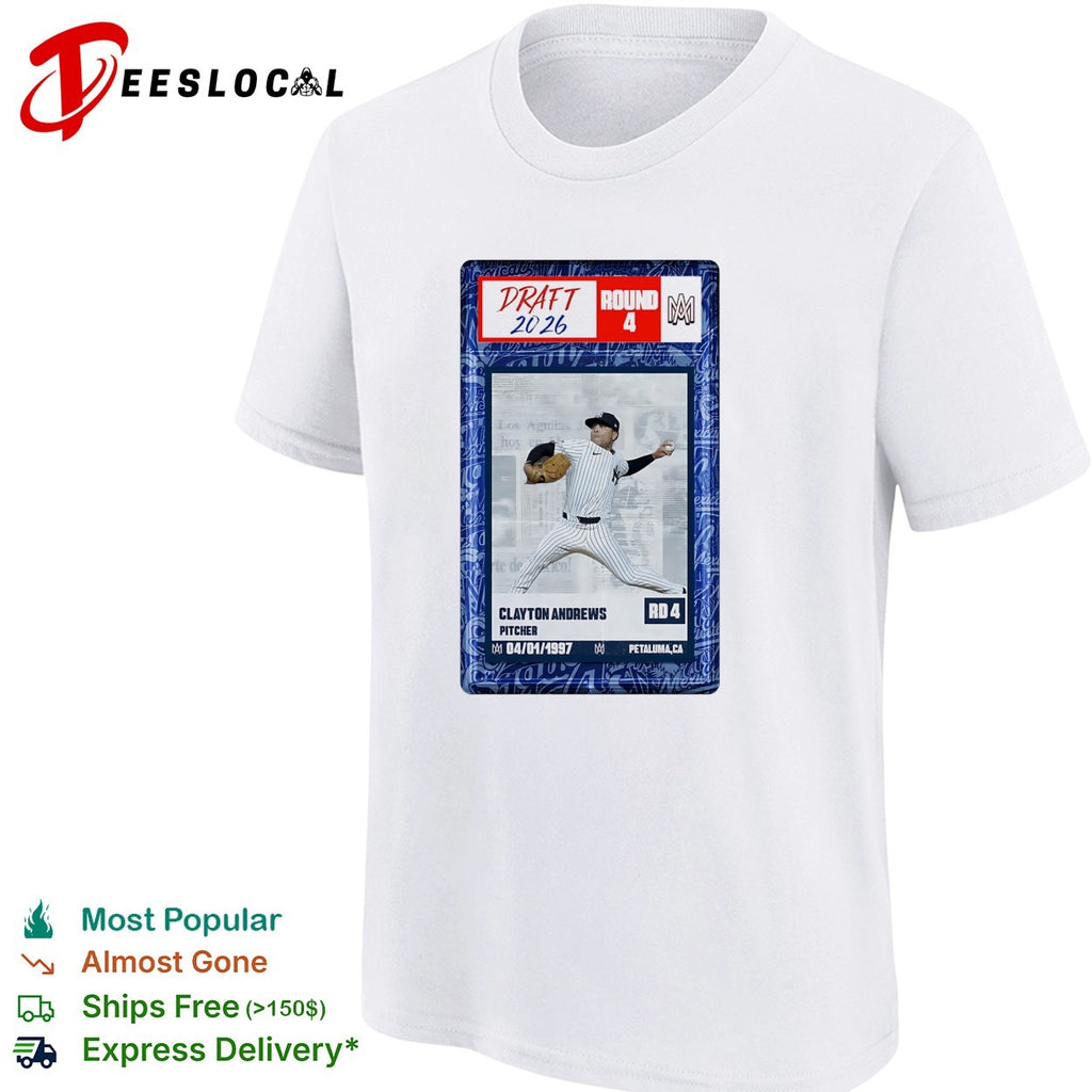 Clayton Andrews New York Yankees MLB Draft 2026 Round 4 pitcher trading card shirt
