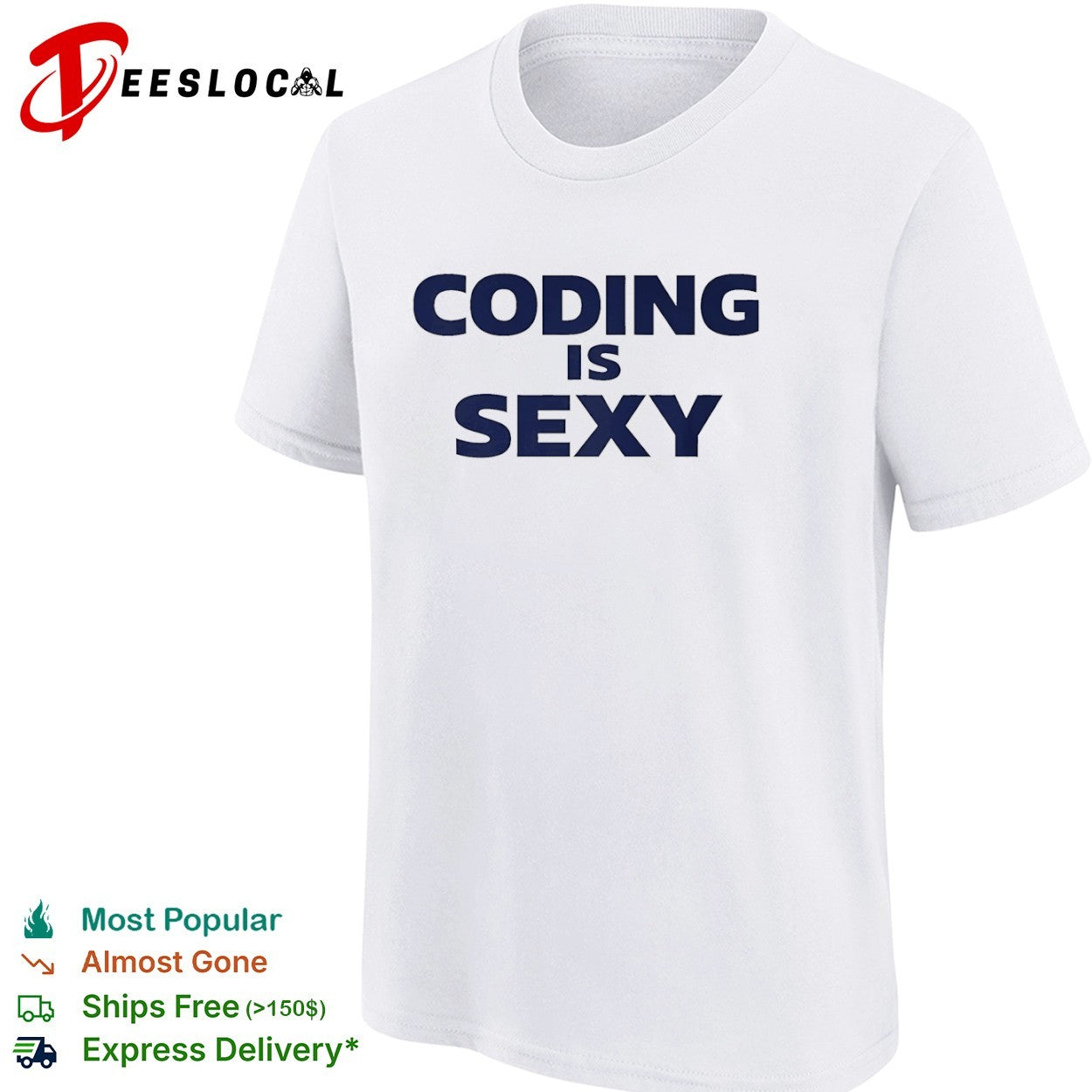 Coding is sexy shirt