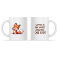 Coffee is the Worst... Said No One Ever Mug