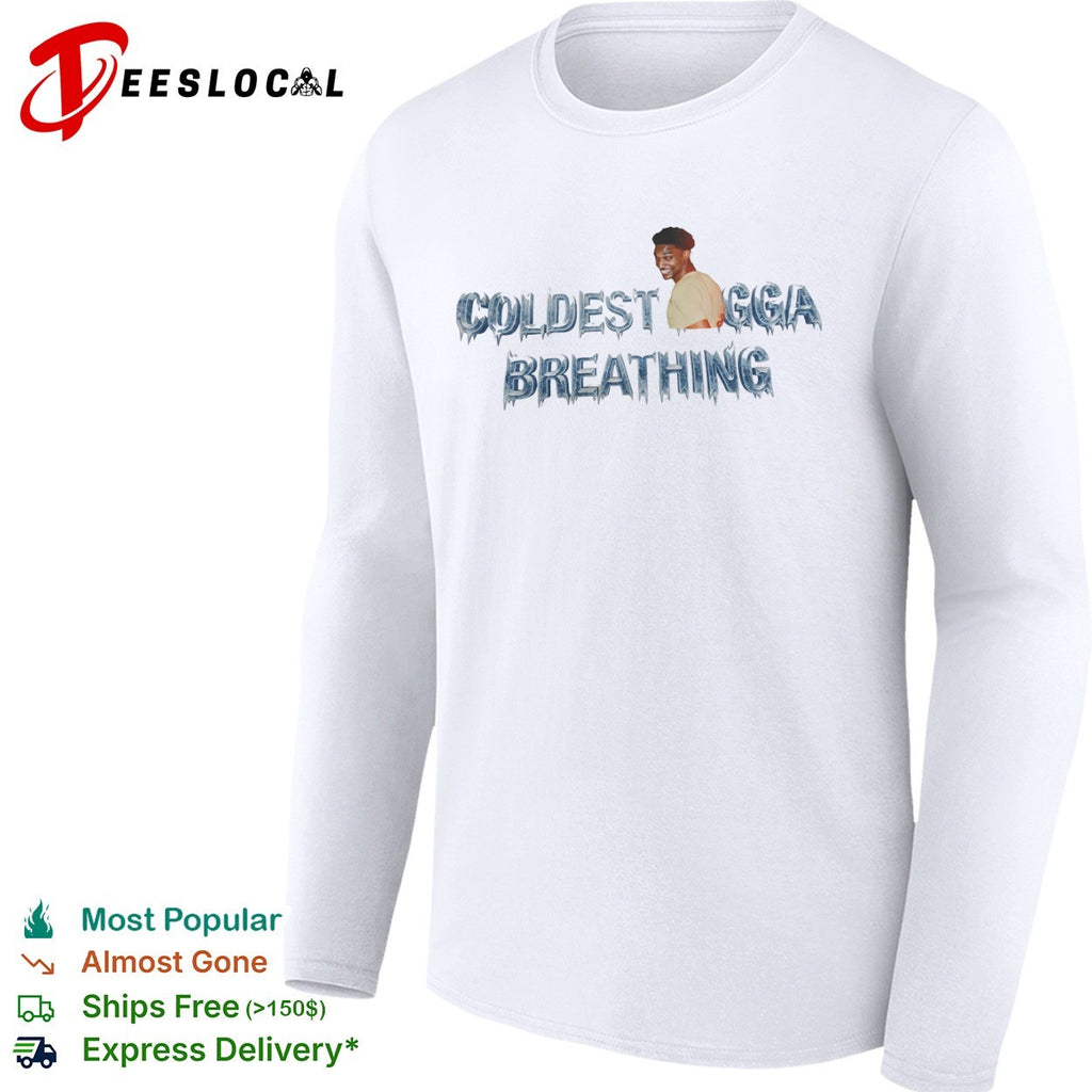 Coldest Ngga Breathing shirt