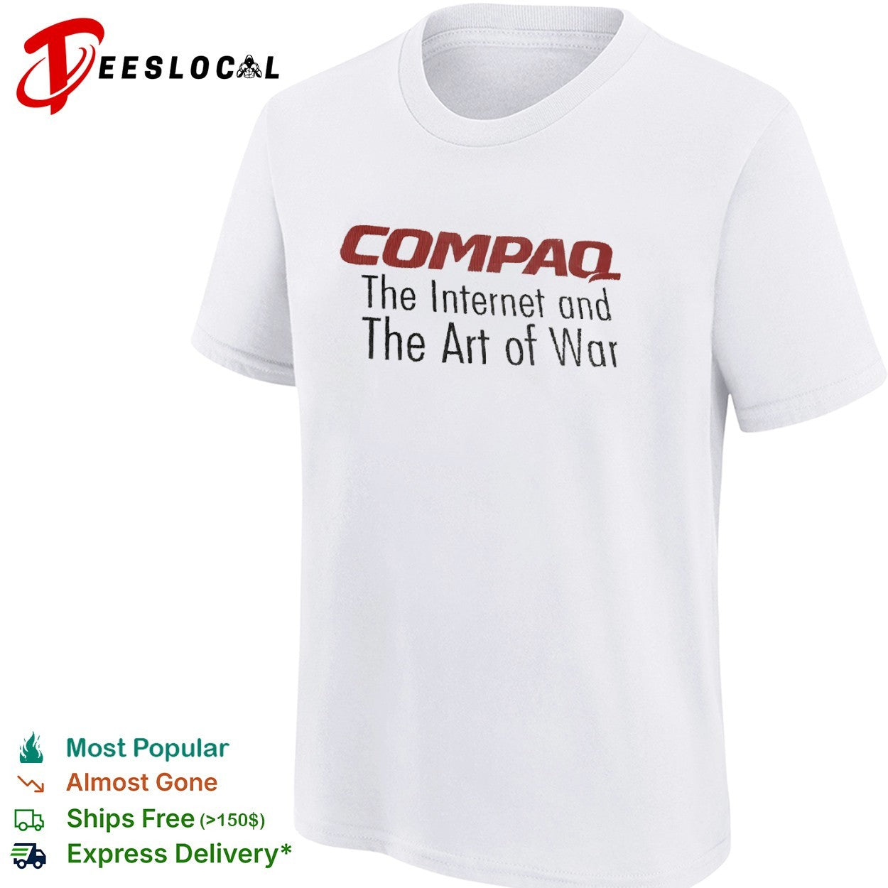 Compaq the internet and the art of war shirt