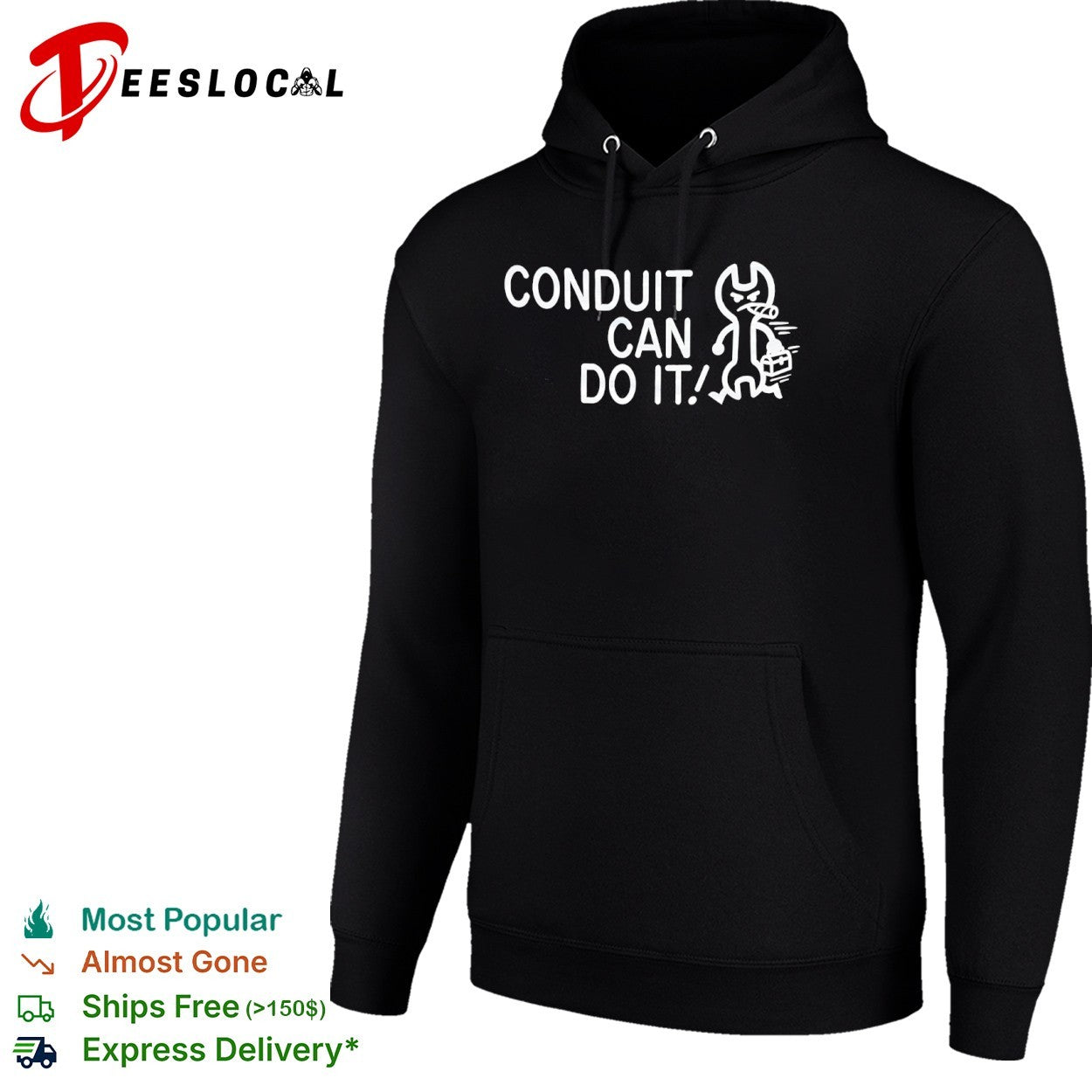 Conduit Can Do It Shirt