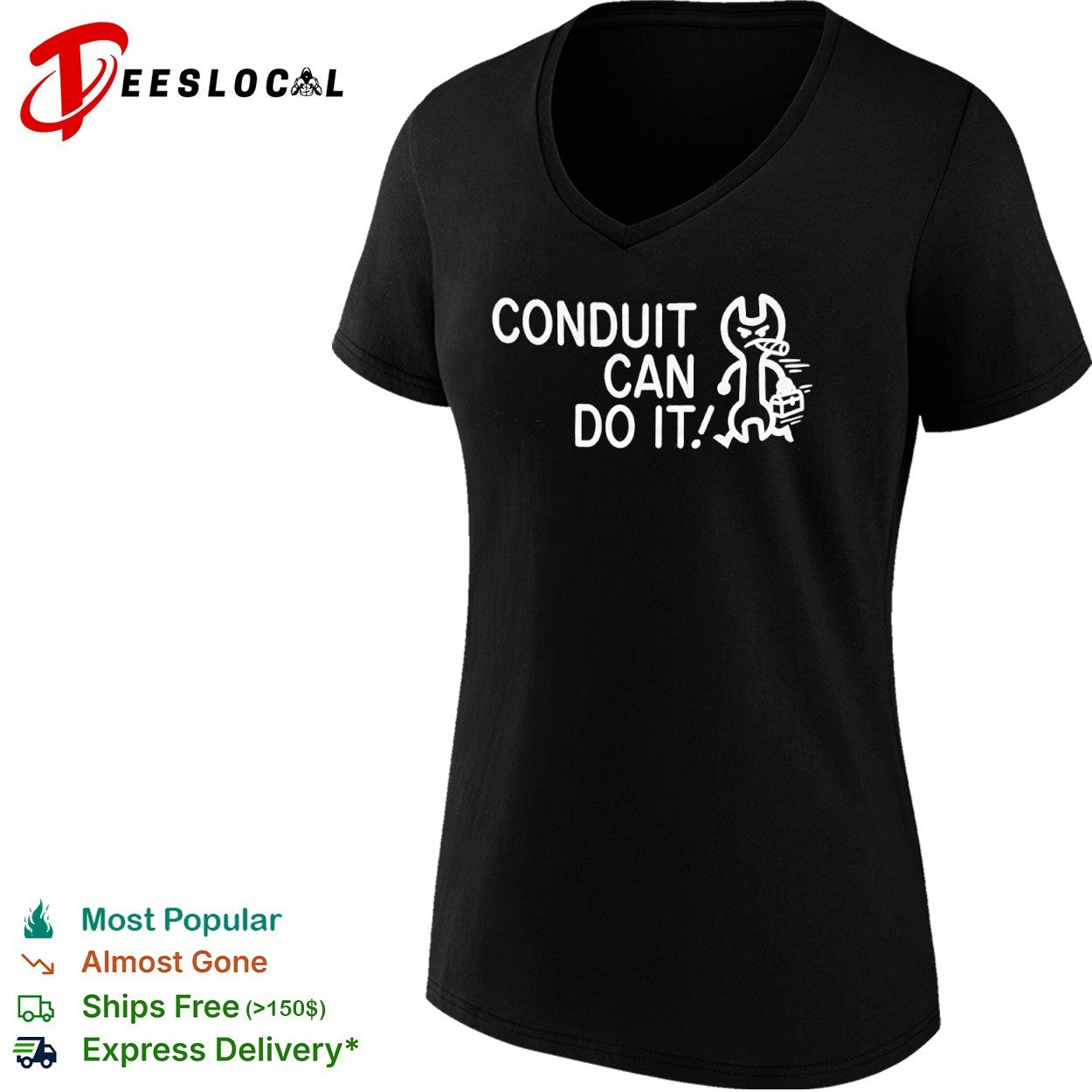 Conduit Can Do It Shirt