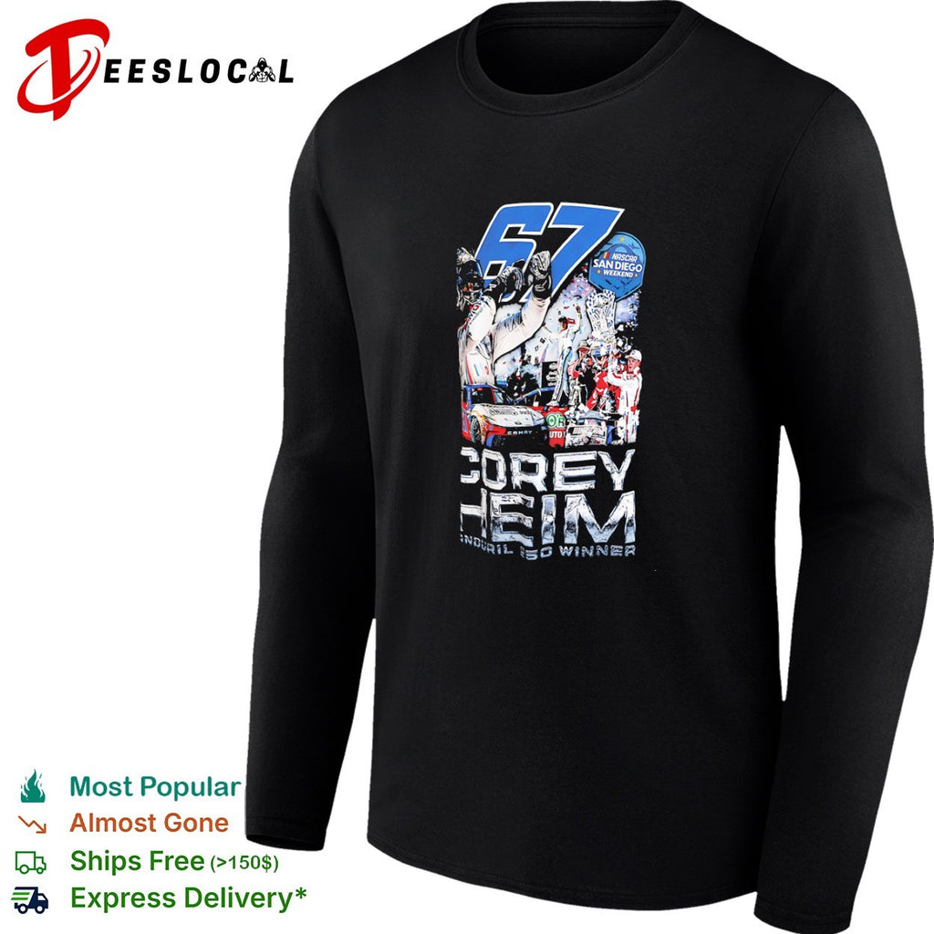 Corey Heim 67 NASCAR San Diego Weekend Manduril 250 Winner Toyota Camry Racing shirt