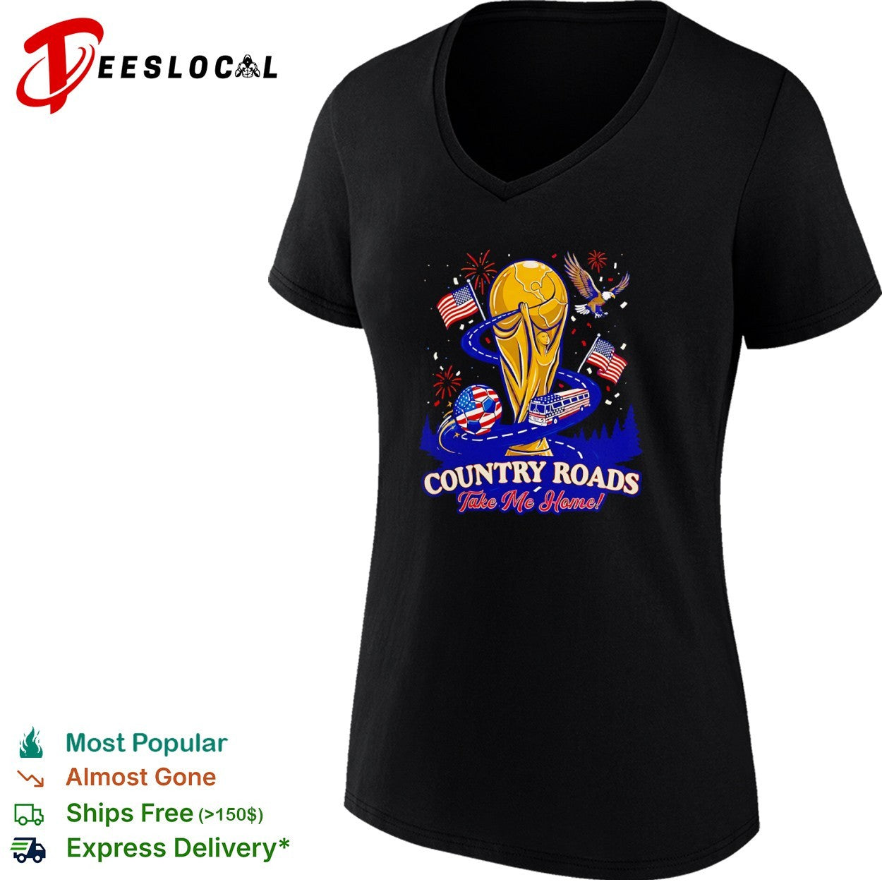 Country Roads Take Me Home USA Soccer World Cup Tournament Shirt