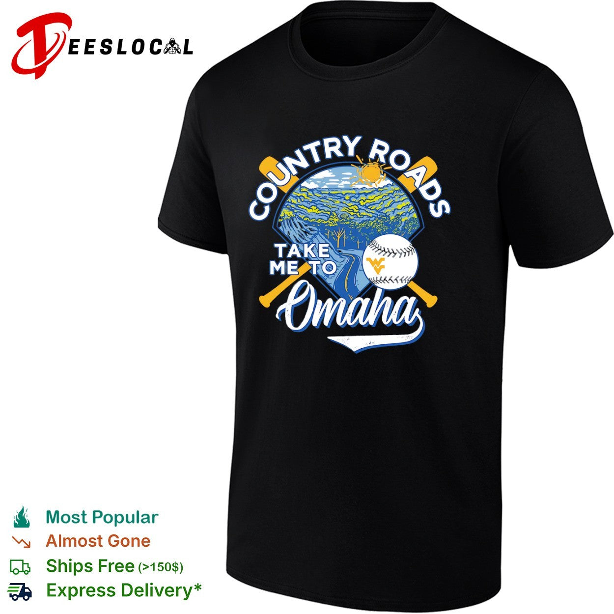 Country Roads Take Me to Omaha West Virginia Mountaineers Baseball shirt