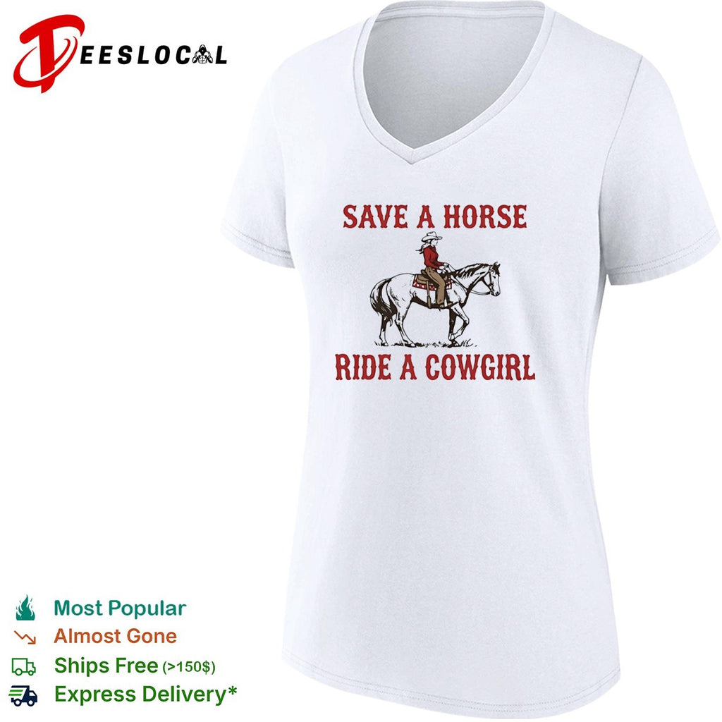 Country save a horse ride a cowgirl horse rider shirt