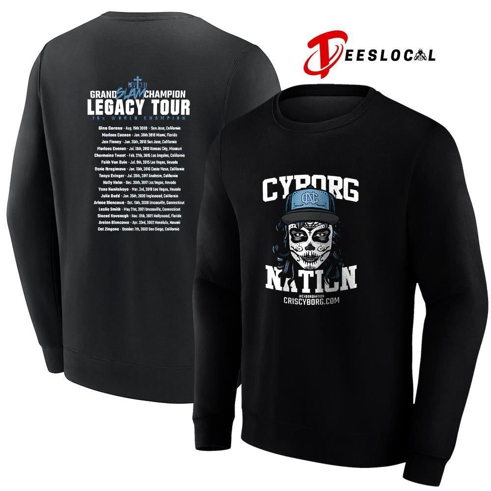 Cris Cybord Nation fight better Grand Slam champion legacy tour 16x world champion roster logo shirt