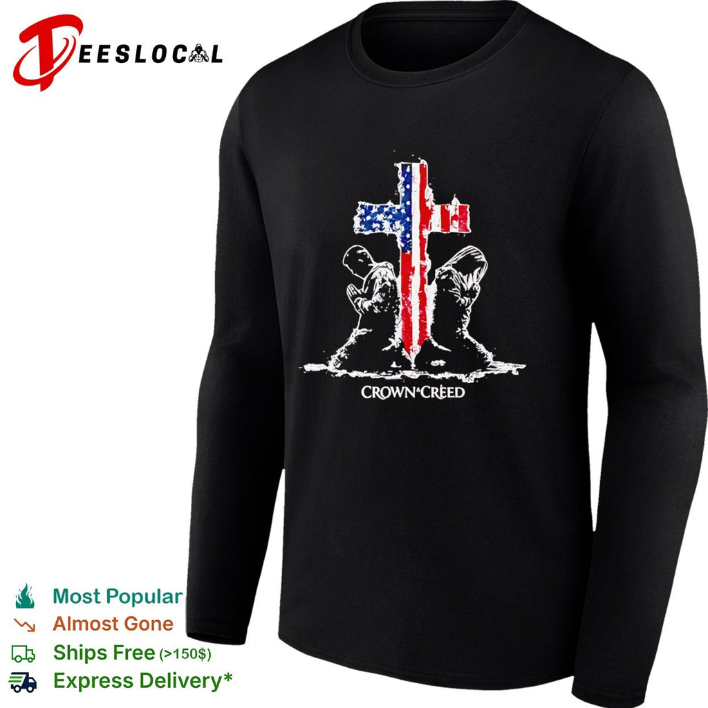 Crown and Creed American Flag Cross Religious Faith Prayer Patriotic Christian shirt