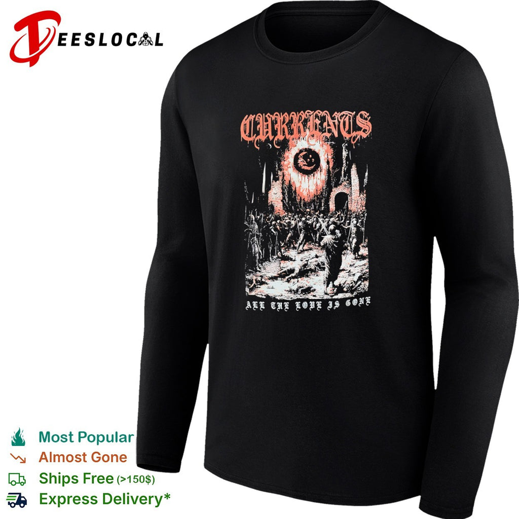 Currents all the love is gone ruins soldiers shirt