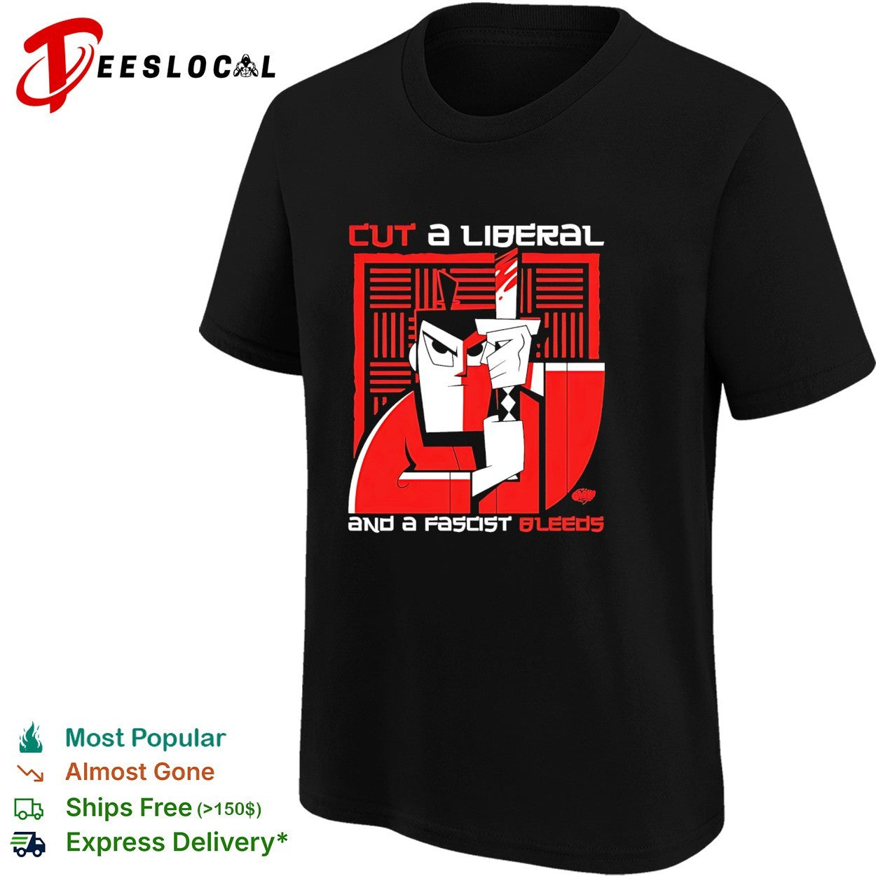Cut a liberal and a fascist bleeds political shirt