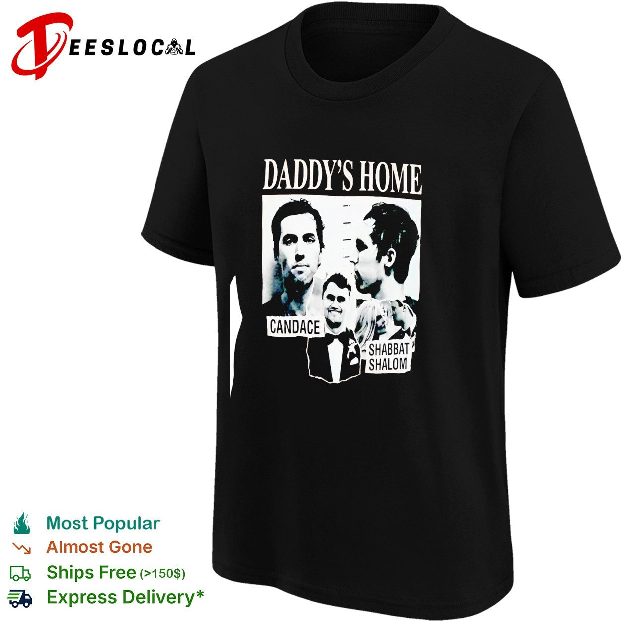 Daddy’s home Candace Shabbat Shalom mugshot collage shirt