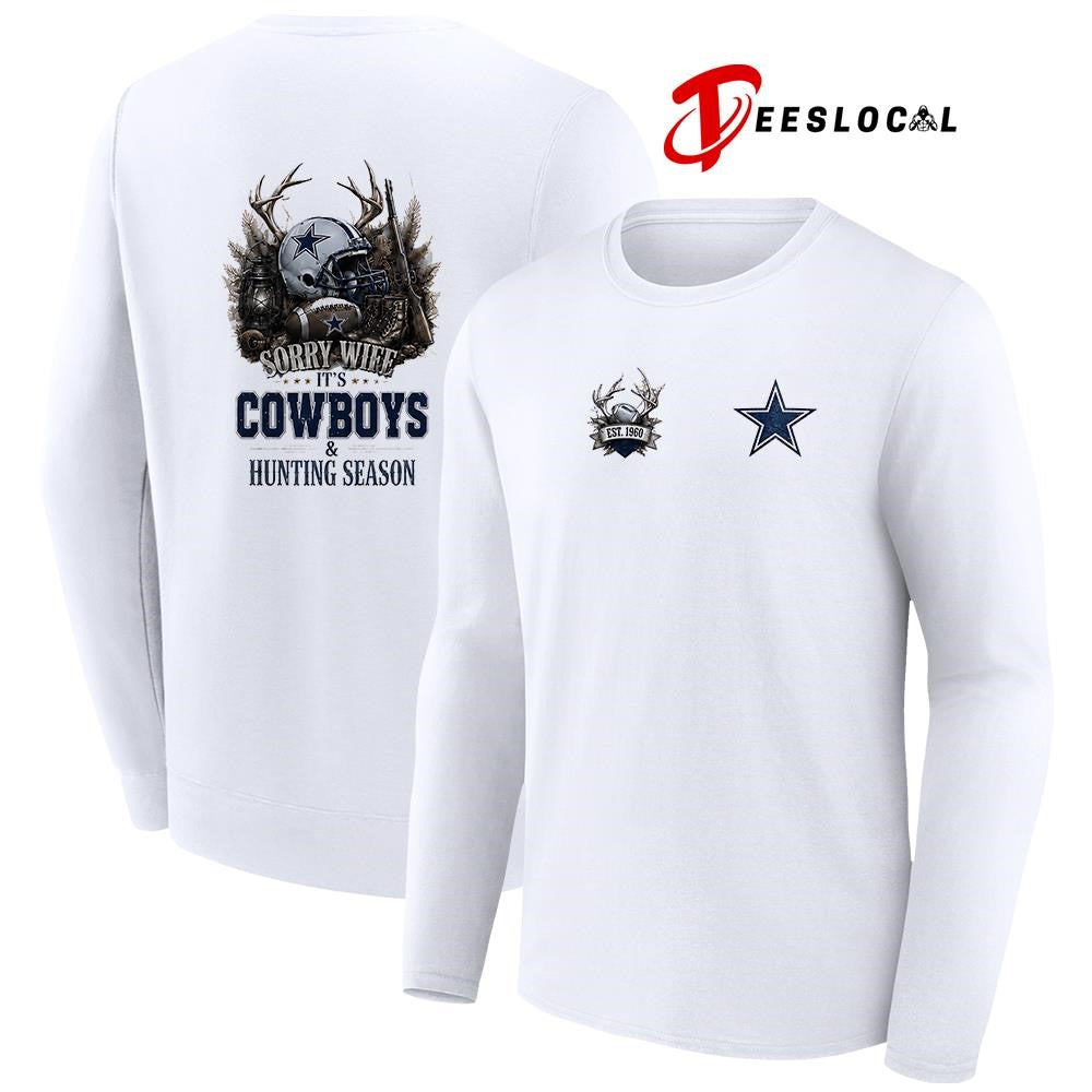 Dallas Cowboys sorry wife it’s hunting season deer shirt