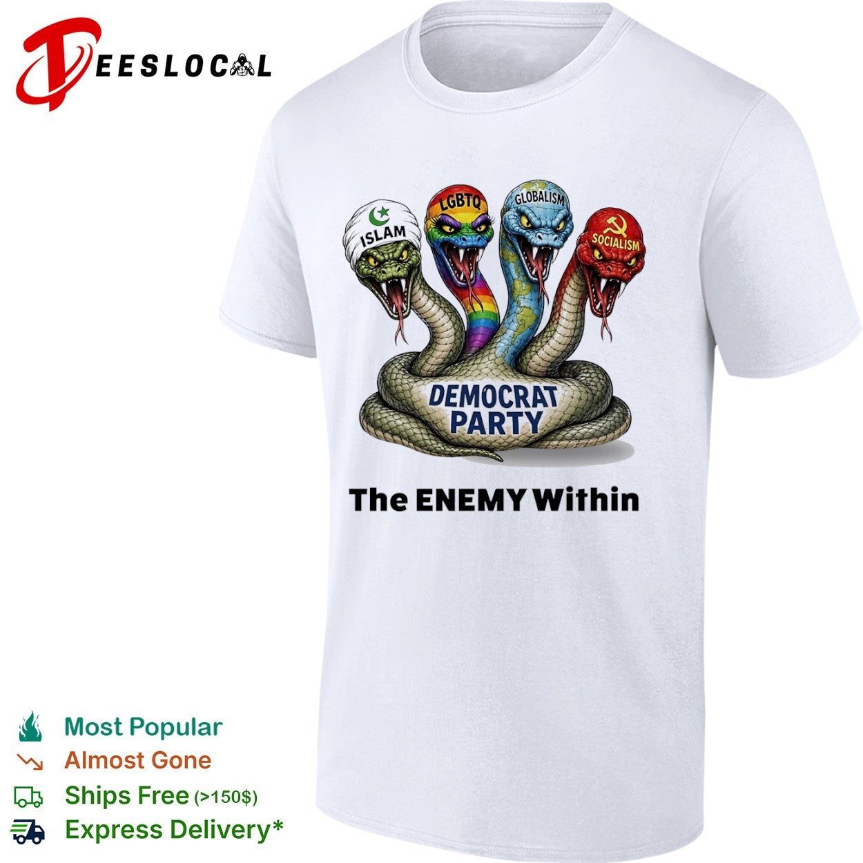 Democrat Party the enemy within Islam LGBTQ globalism socialism hydra shirt