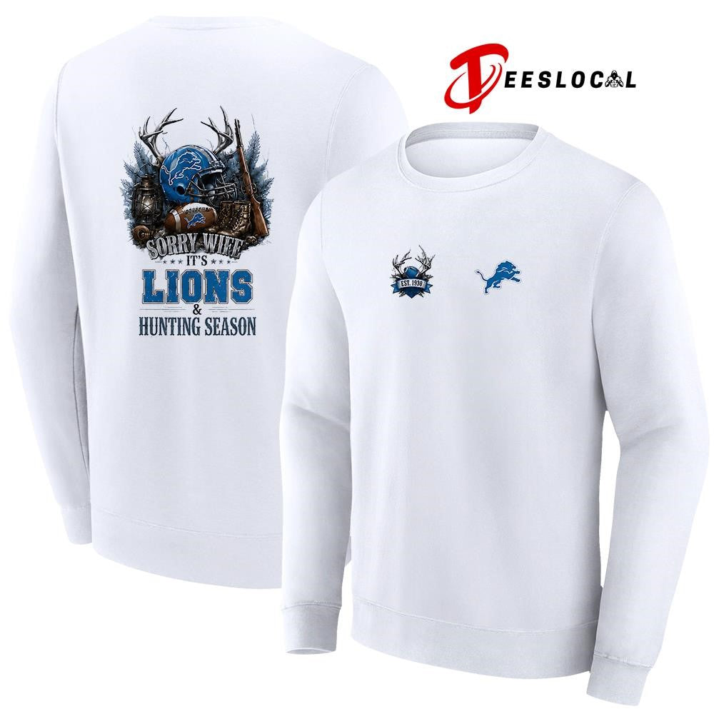 Detroit Lions sorry wife it’s hunting season deer shirt