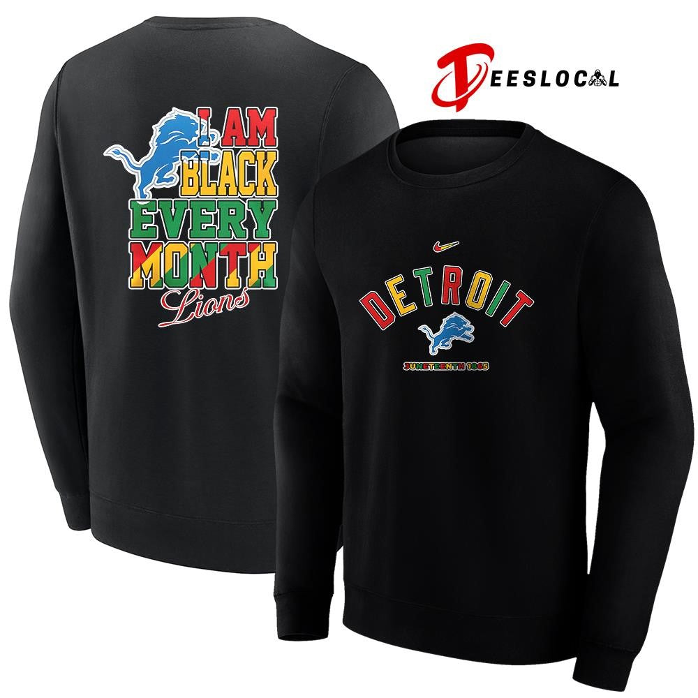 Detroit Lions x Juneteeth 1865 I am black every month shirt