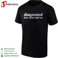 Diagnosed but mom said no shirt
