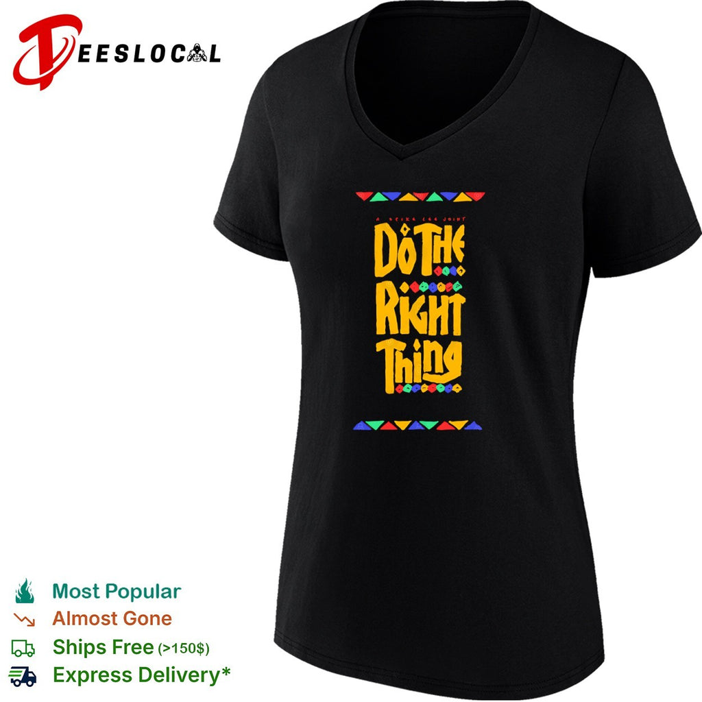 Do the Right Thing A Spike Lee Joint Movie Quote Design Minimalist Aesthetic shirt