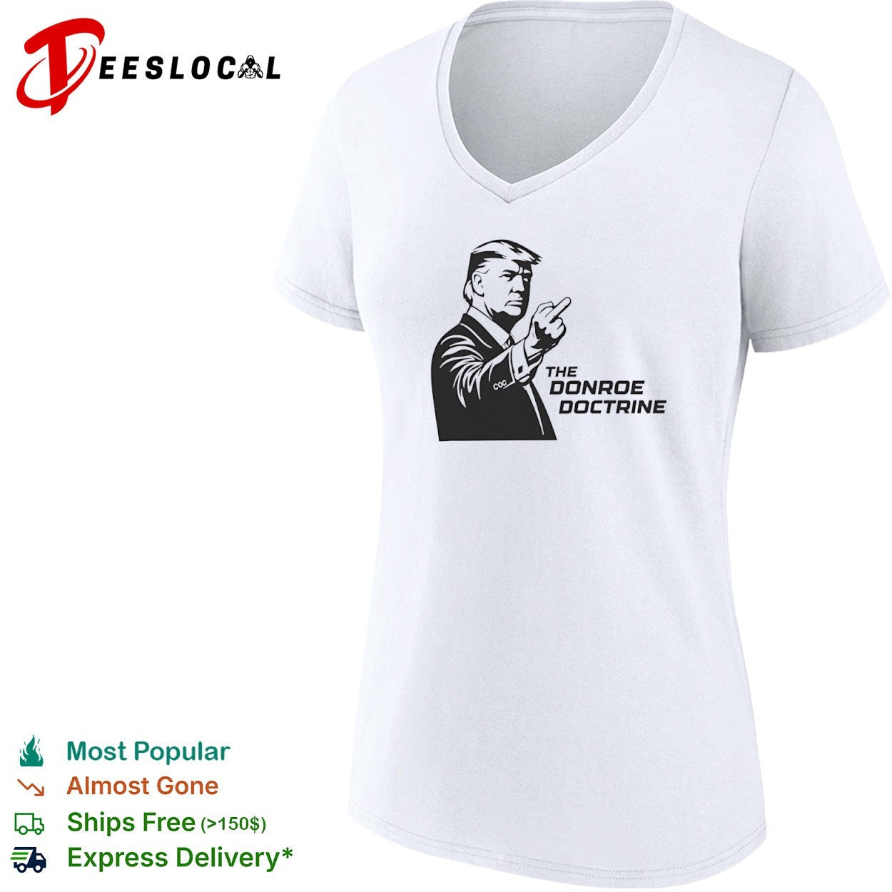 Donald Trump the Donroe doctrine middle finger shirt