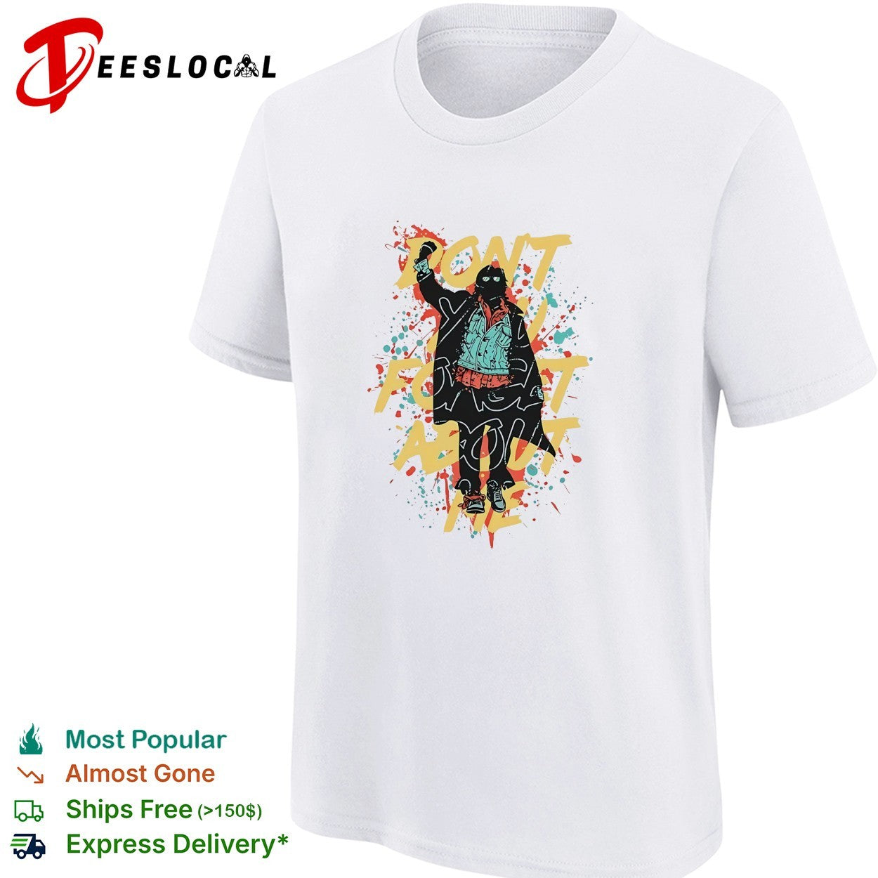 Don’t forget about me masked figure neon paint splatter shirt