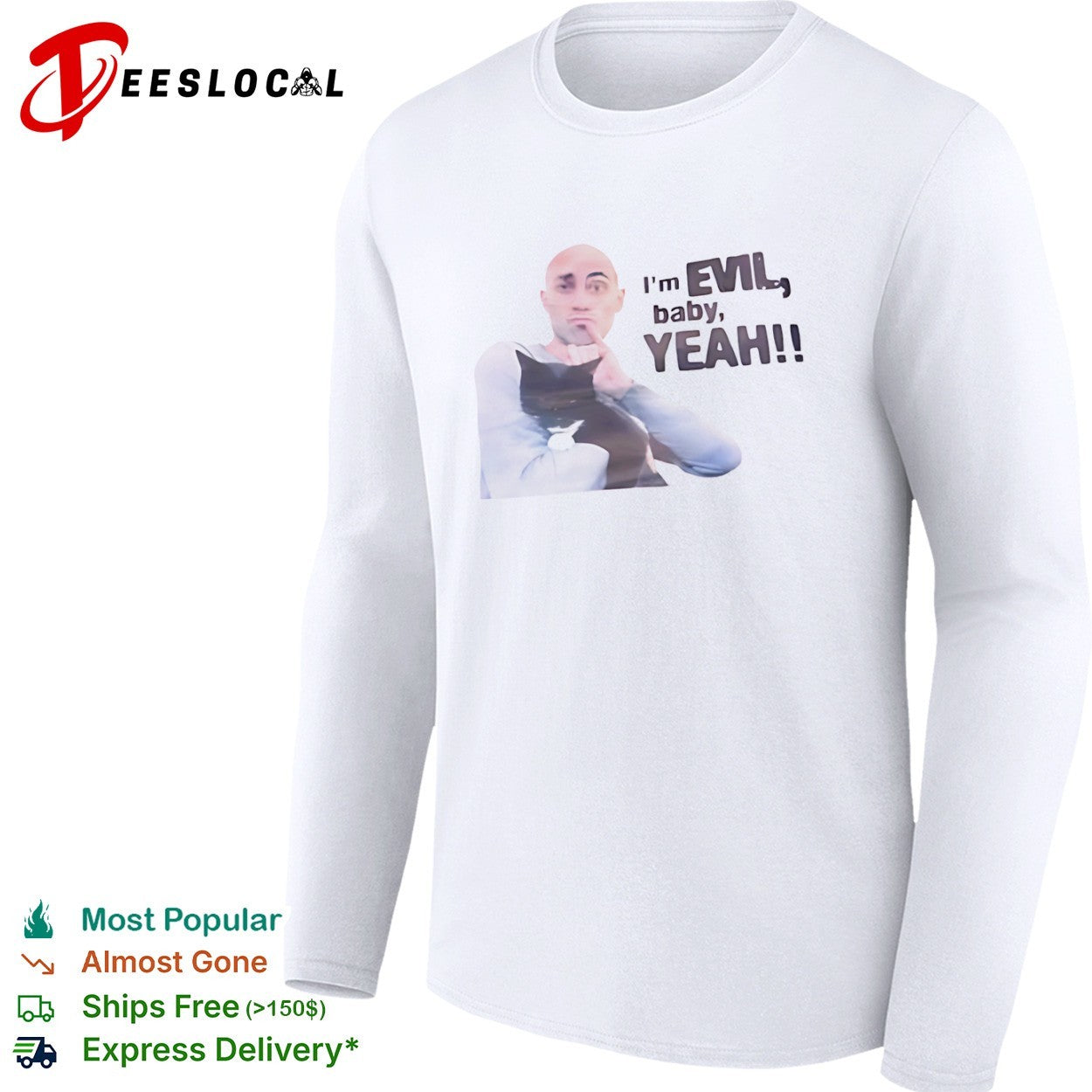 Dr evil shush pose cat I’m evil baby yeah shirt
