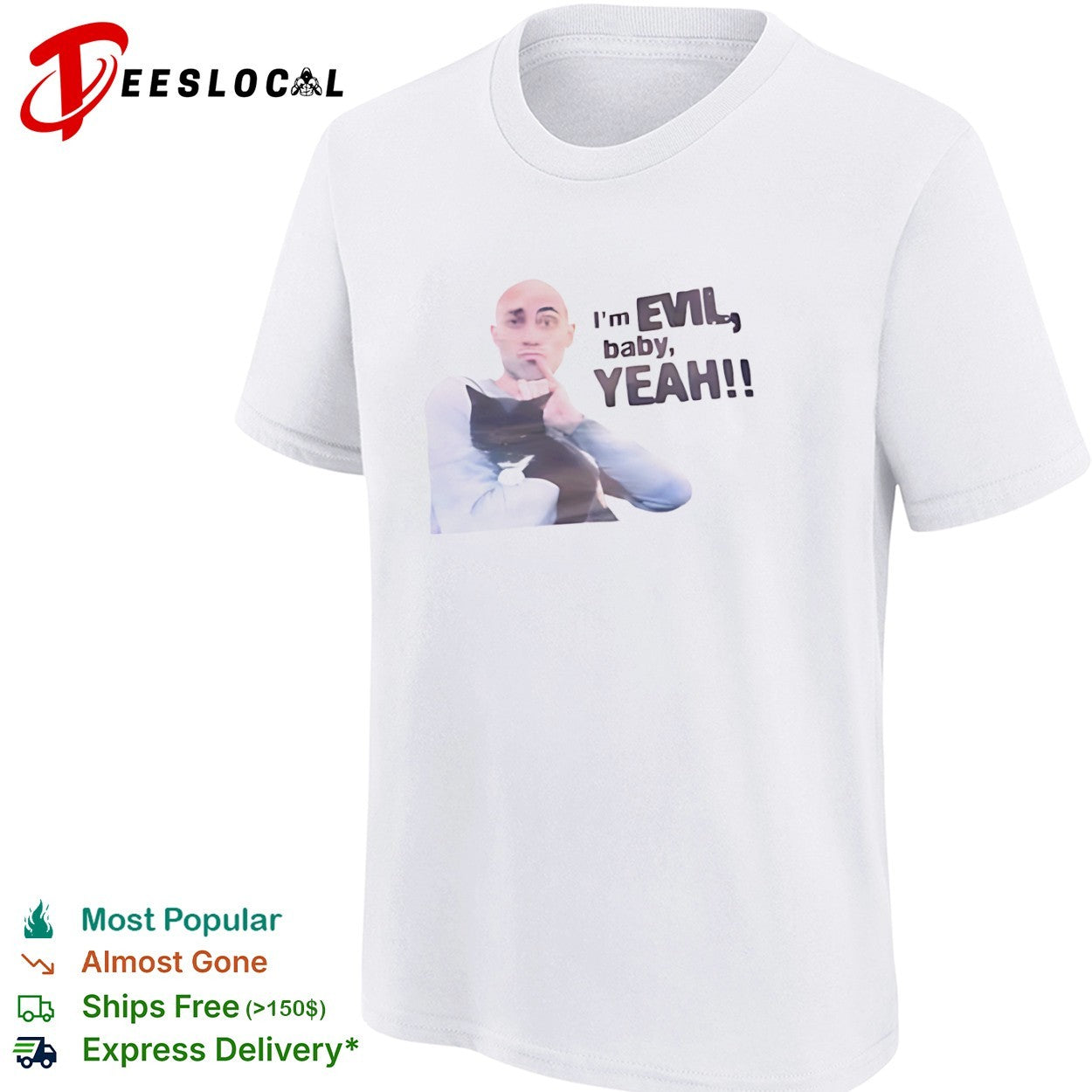 Dr evil shush pose cat I’m evil baby yeah shirt