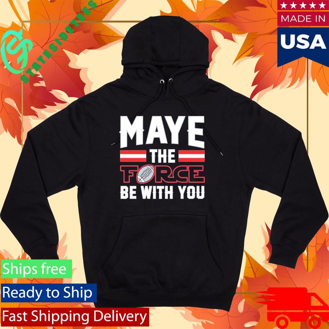 Drake Maye The Force Be With You T-Shirt