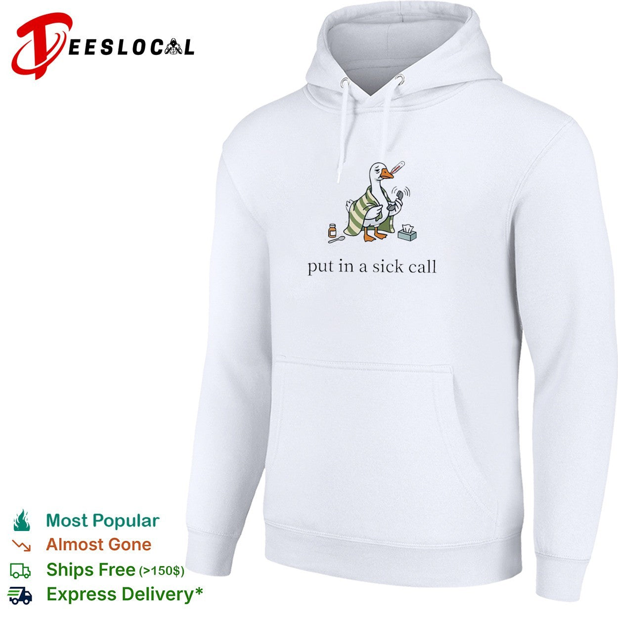 Duck in robe wrapped in blanket put in a sick call shirt