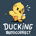 Ducking Autocorrect
