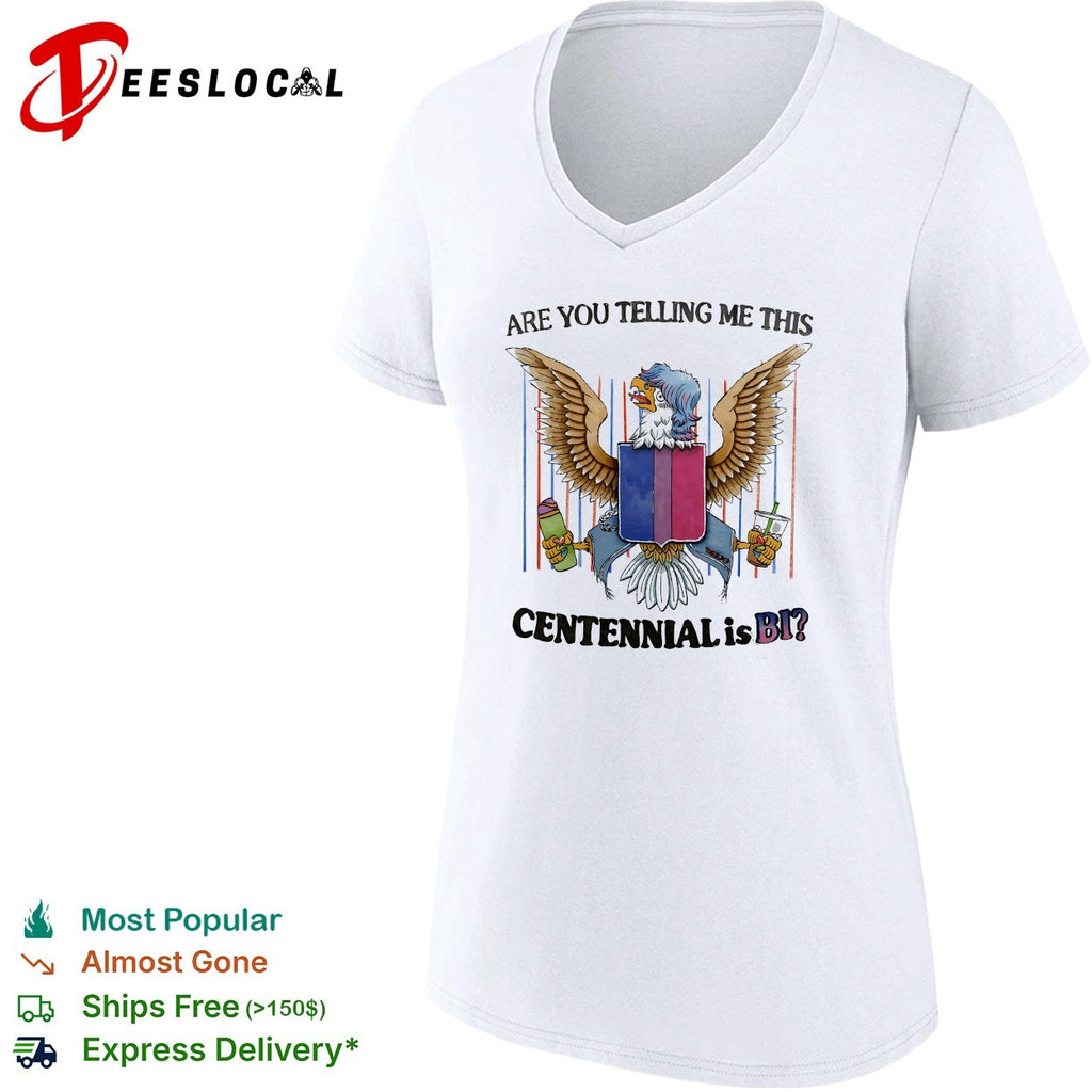 Eagle bisexual pride shield are you telling me this centennial is bi shirt